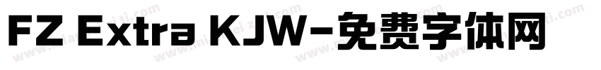 FZ Extra KJW字体转换